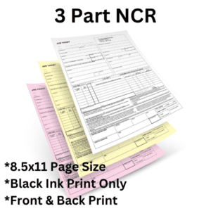 3 Part NCR Forms 8.5x11 Black Ink Print Only, Front & Back Print